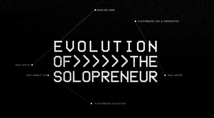 Evolution of the solopreneur 📁